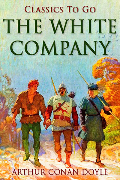 Книга Артура Конана Дойла Белый отряд